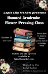 Haunted Academia: Flower Pressing class