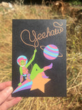 A7 LARGE Yeehaw Space Cowgirl Greeting Card