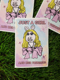 Just a Girl and Her Trinkets sticker